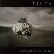 CD / Tiles / Present Of Mind