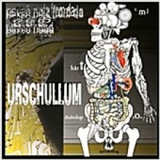 CD / Urschullum / Psyc Noiz From DaPsyc Had 666