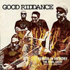 CD / Good Riddance / Remain In Memory / Final Show Live / Santa Cruz