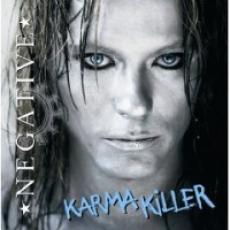 CD / Negative / Karma Killer