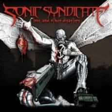 CD / Sonic Syndicate / Love And Otherr Disasters