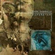 CD / Dark Gamballe / Superstar
