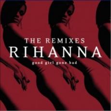 CD / Rihanna / Remixes / Good Girl Gone Bad
