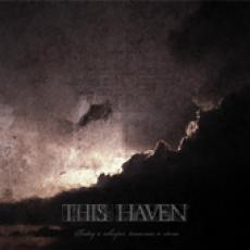 CD / This Haven / Today A Whisper,Tomorrow A Storm