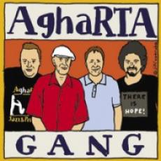 CD / Agharta Gang / There Is Hope!