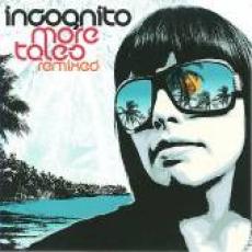 CD / Incognito / More Tales / Remixed