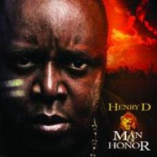 CD / Henry D / Man Of Honor