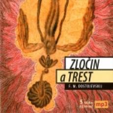 CD / Dostojevskij Fjodor Michailovi / Zloin A Trest