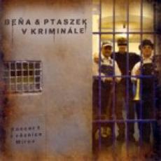 CD / Bea & Ptaszek / V kriminle