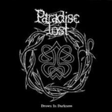CD / Paradise Lost / Drown In Darkness / Early Demos