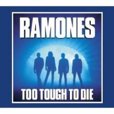 CD / Ramones / Too Tough To Die