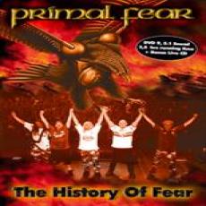 DVD/CD / Primal Fear / History Of Fear / DVD+CD