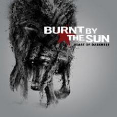 CD / Burnt By The Sun / Heart Of Darknes