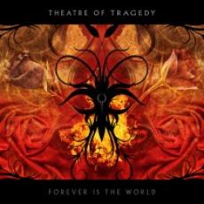 CD / Theatre Of Tragedy / Forever Is The World