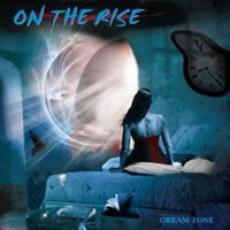 CD / On The Rise / Dream Zone