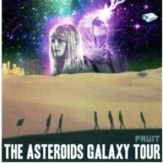 CD / Asteroids Galaxy Tour / Fruit