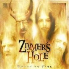 CD / Zimmer's Hole / Bound By Fire
