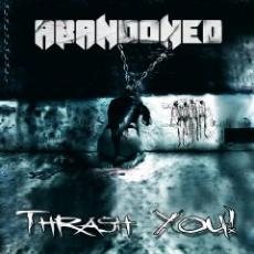 CD / Abandoned / Trash You