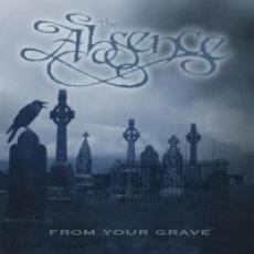 CD / Absence / From Your Grave