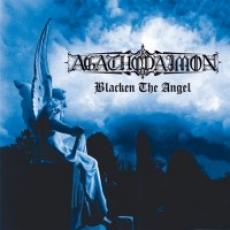 CD / Agathodaimon / Blacken The Angel / Digipack