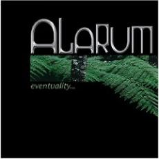 CD / Alarum / Eventuality