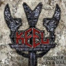 CD / Keel / Streets Of Rock & Roll