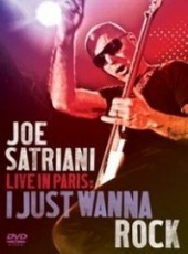 DVD / Satriani Joe / Live In Paris:I Just Wanna Rock