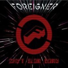 CD / Foreigner / Can't Slow Down