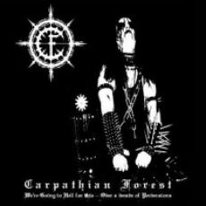 CD / Carpathian Forest / We're Going To Hell For This / Reedice