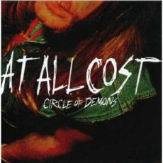 CD / At All Cost / Circle Of Demons