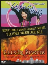 DVD / Muzikl / Lska je lska / Elixr ivota