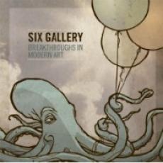 CD / Six Gallery / Breakthroughs In Modern Art