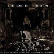 CD / Axis Of Peridition / Deleted Scenes From The Transition H.
