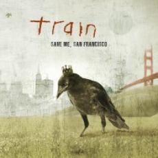 CD / Train / Save Me,San Francisco