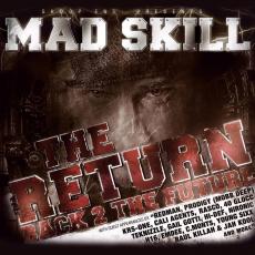 CD / Mad Skill / Return / Back 2 The Future