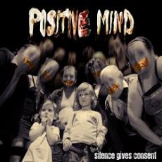 CD/DVD / Positive Mind / Silence Gives Consent / Digipack CD / DVD