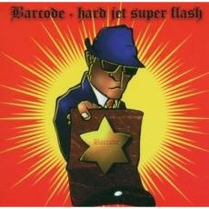 CD / Barcode / Hard Jet Super Flash