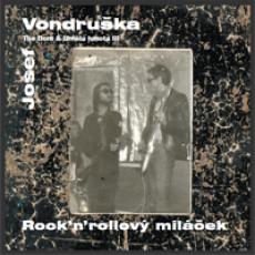 2CD / Vondruka Josef / Rock'n'rollov milek / 2CD