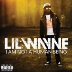 CD / Lil Wayne / I Am Not A Human Being