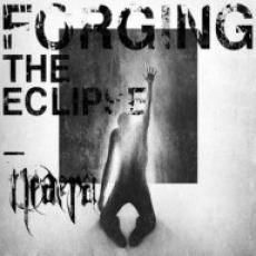 CD / Neaera / Forging The Eclipse