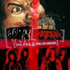 CD / Anthrax / Fistful Of Metal / Armed And Dangerous