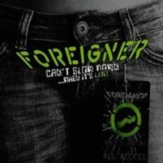 2CD / Foreigner / Can't Slow Down...When It's Live / 2CD