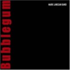 CD / Lanegan Mark / Bubblegum