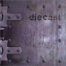 CD / Diecast / Day For Reckoning