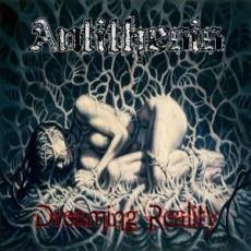 CD / Antithesis / Dreaming Reality