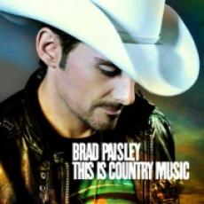 CD / Paisley Brad / This Is Country Music