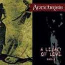 CD / Antichrisis / Legacy Of Love / Mark II