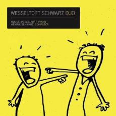 CD / Wesseltoft Schwarz Duo / Wesseltoft Schwarz Duo