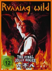 DVD / Running Wild / Final Jolly Roger / Wacken 2009