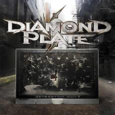 CD / Diamond Plate / Generation Why ?